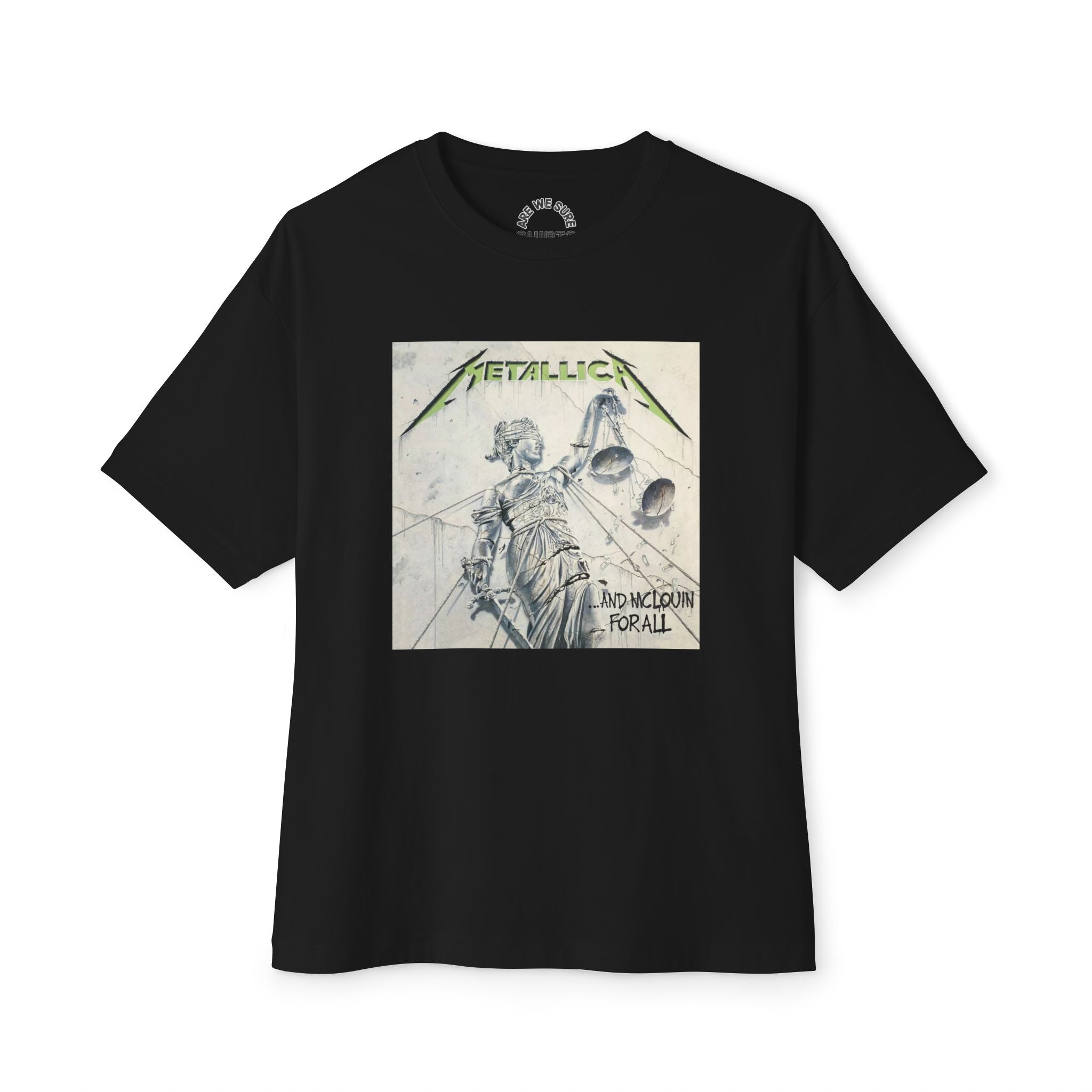 Metallica Comfy Unisex Oversized Boxy Tee "...And Justice For All" McLovin Version