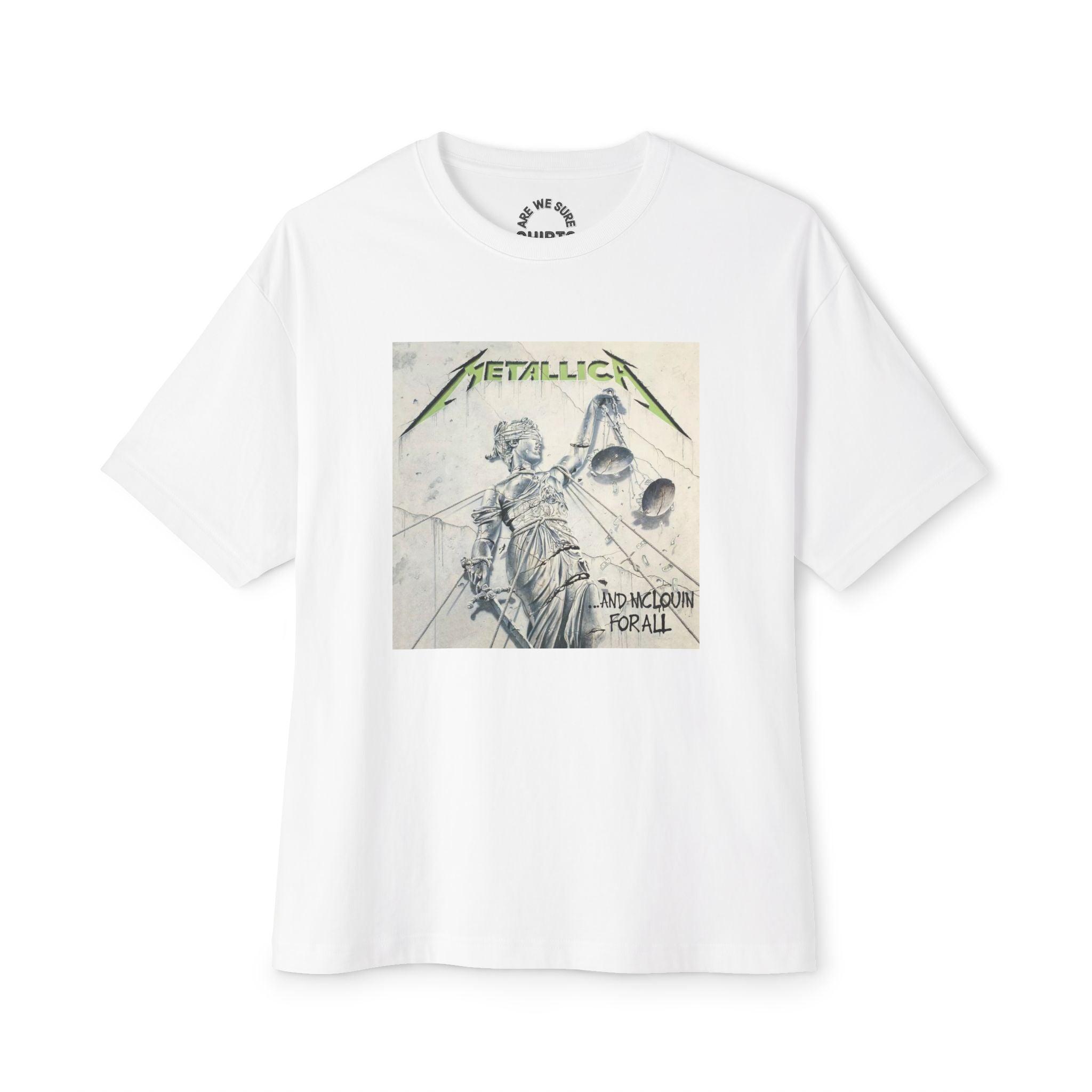 Metallica Comfy Unisex Oversized Boxy Tee "...And Justice For All" McLovin Version